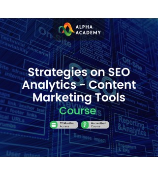 Strategies on SEO Analytics - Content Marketing Tools Alpha Academy Code Key GLOBAL
